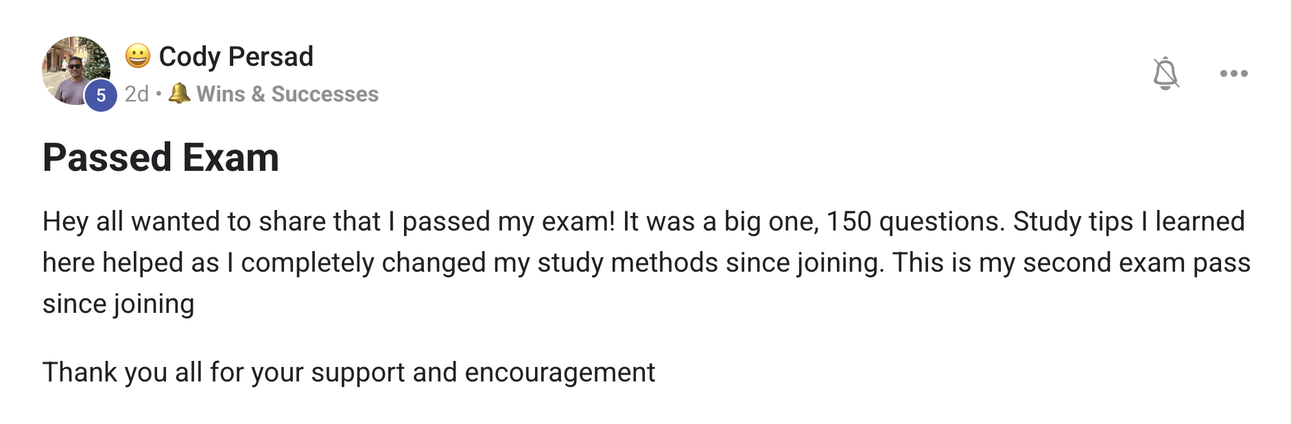Cody passed a 150-question exam after changing study methods